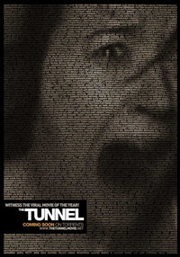 The Tunnel Movie Poster Print featuring dramatic film artwork.