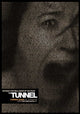 The Tunnel Movie Poster Print featuring dramatic film artwork.