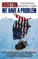 Houston We Have a Problem Movie Poster Print