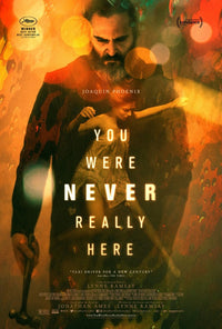 You Were Never Really Here Movie Poster Print (27x40)