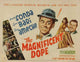 The Magnificent Dope Movie Poster Print showcasing vibrant colors and movie art.