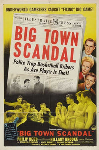 Big Town Scandal Movie Poster Print showcasing classic cinema art.