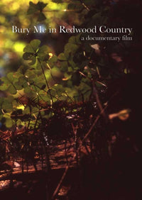 Bury Me in Redwood Country Movie Poster Print featuring cinematic landscape.
