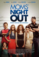 Mom's Night Out Movie Poster Print showcasing friendship and humor.