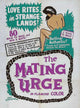 The Mating Urge Movie Poster Print showcasing cinematic art.