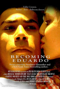 Becoming Eduardo Movie Poster Print showcasing dynamic imagery.