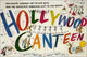 Hollywood Canteen Movie Poster Print showcasing classic cinema art.