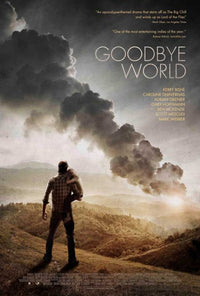 Goodbye World Movie Poster featuring a thought-provoking visual.