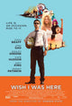 Wish I Was Here Movie Poster Print showcasing cinematic art.
