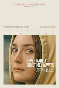 Never Rarely Sometimes Always movie poster print.