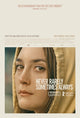 Never Rarely Sometimes Always movie poster print.