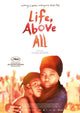 Life, Above All movie poster print featuring emotional storytelling.