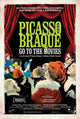 Picasso and Braque Go to the Movies Poster Print showcasing artistic flair and cinematic themes.