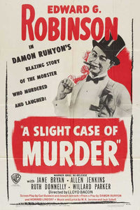 A Slight Case of Murder Movie Poster Print showcasing classic film art.