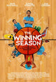 The Winning Season Movie Poster Print showcasing sports and teamwork themes.