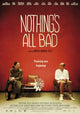 Nothing's All Bad Movie Poster Print featuring vibrant visuals.