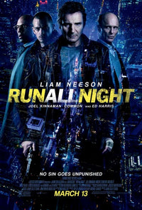 Run All Night Movie Poster Print featuring action-packed imagery.