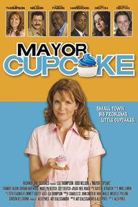 Mayor Cupcake Movie Poster featuring vibrant colors and whimsical design.