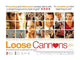 Loose Cannons Movie Poster Print showcasing vibrant visuals.