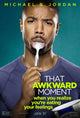 That Awkward Moment Movie Poster featuring vibrant colors and fun design.