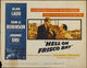 Hell on Frisco Bay Movie Poster Print showcasing classic cinema artwork.
