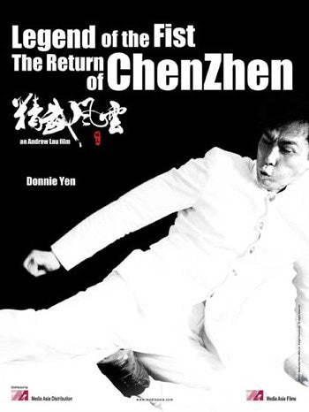 Legend of the Fist: The Return of Chen Zhen Movie Poster featuring martial arts action