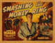 Smashing the Money Ring Movie Poster showcasing vibrant artwork.