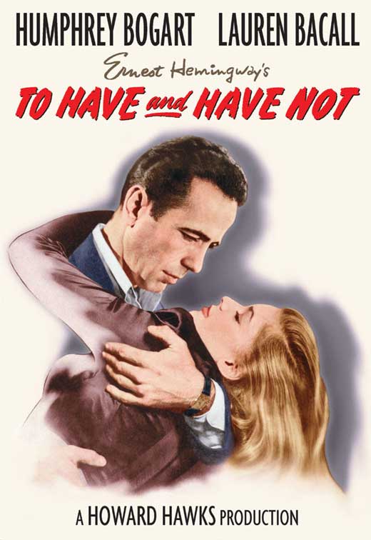 To Have & Have Not Movie Poster Print - Classic Film Art