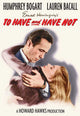 To Have & Have Not Movie Poster Print - Classic Film Art