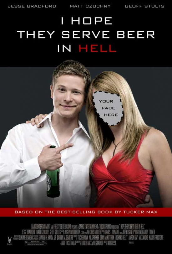 I Hope They Serve Beer in Hell Movie Poster featuring vibrant colors and dynamic imagery.