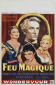 Magic Fire Movie Poster Print showcasing vibrant artwork.