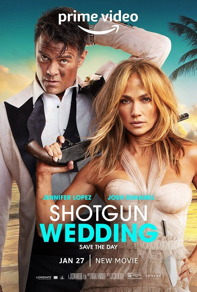 Shotgun Wedding Movie Poster Print (11 x 17) | Posterazzi