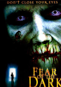 Fear of the Dark movie poster print featuring dramatic imagery.