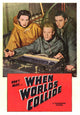 When Worlds Collide movie poster print featuring vibrant colors and dynamic composition.