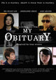 My Obituary Movie Poster Print showcasing reflective art.