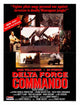 Delta Force Commando Movie Poster Print featuring action-packed cinematic art.