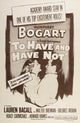 To Have & Have Not Movie Poster Print featuring classic film artwork.