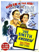 Joe Smith American Movie Poster Print showcasing vibrant colors and premium quality.