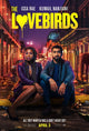 The Lovebirds Movie Poster Print featuring vibrant colors and charming design.