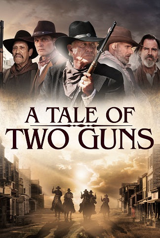 A Tale of Two Guns Movie Poster Print