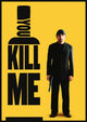 You Kill Me Movie Poster Print - Eye-Catching Wall Art