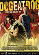 Dog Eat Dog Movie Poster Print showcasing intense cinematic artwork.