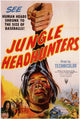 Jungle Headhunters Movie Poster Print - Captivating artwork for film enthusiasts
