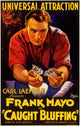 Caught Bluffing Movie Poster Print showcasing suspenseful cinema art.
