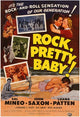 Rock Pretty Baby Movie Poster Print showcasing cinematic art.