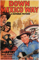 Down Mexico Way Movie Poster Print showcasing vibrant colors and classic cinema design.