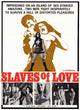 Slaves of Love Movie Poster Print showcasing cinematic art.