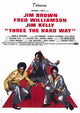 Three the Hard Way Movie Poster Print featuring classic film art.