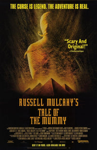 Tale of the Mummy Movie Poster by Russell Mulcahy featuring horror and adventure themes.