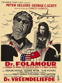 Dr. Strangelove or: How I Learned to Stop Worrying and Love the Bomb Movie Poster Print